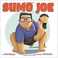 Sumo Joe by Mia Wenjen 