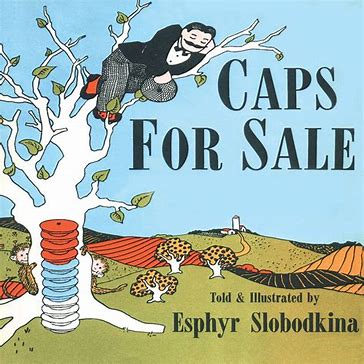 Classic children's picture books: Caps for Sale