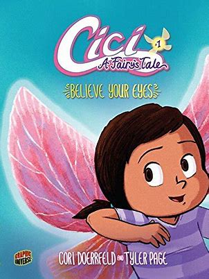 Cici, A Fairy's Tale #1: Believe Your Eyes
