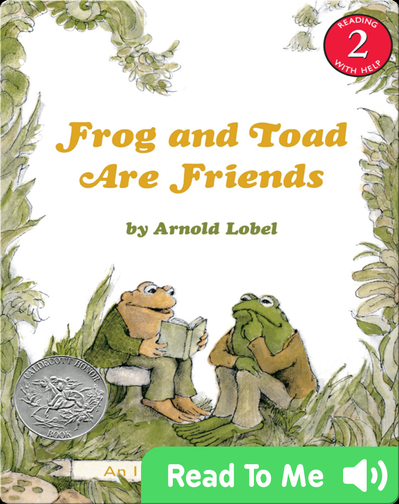 Frog and Toad are Friends