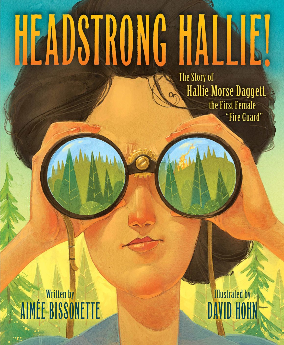 Headstrong Hallie, The Story of Hallie Morse Dagget