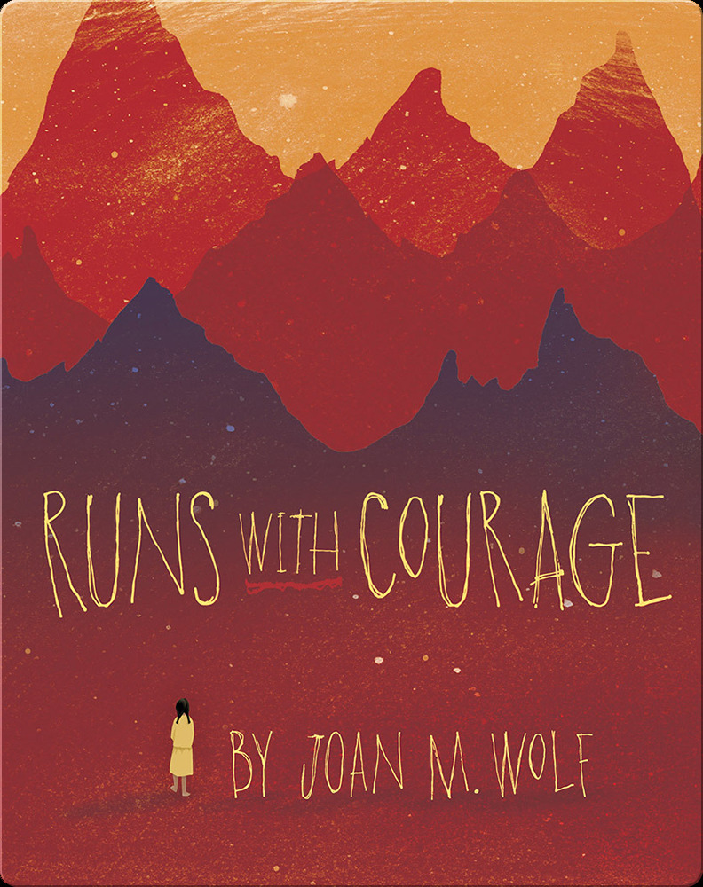 Best books for 6th graders: Runs With Courage