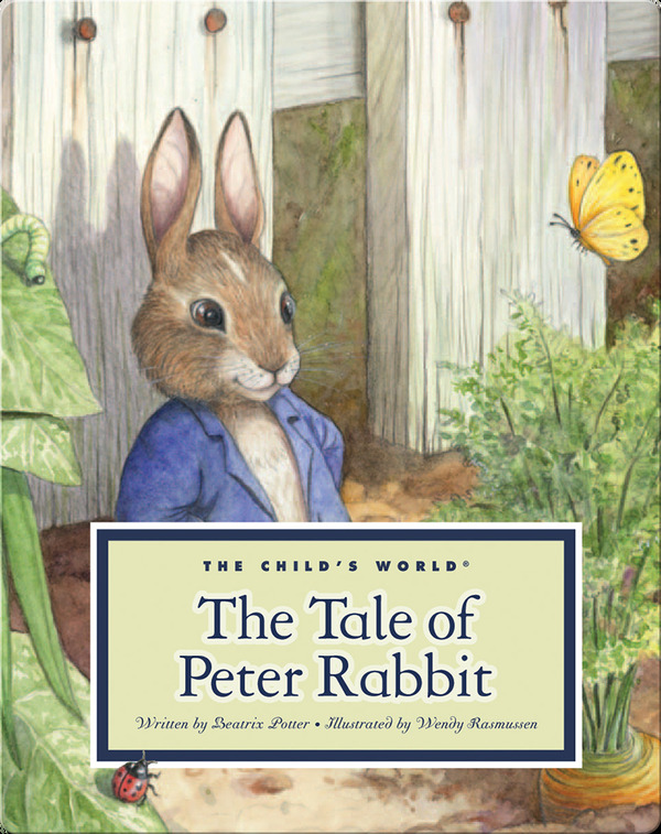 Best-Selling Picture Books of All Time / Classic children's picture books: The Tale of Peter Rabbit