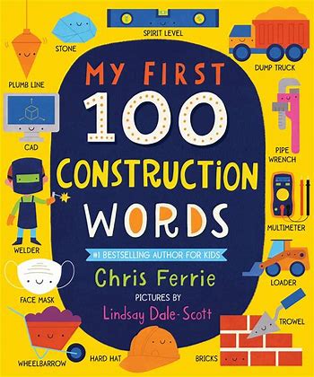 Best science books for kids: My First 100 Construction Words