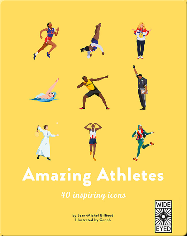 Amazing Athletes: 40 Inspiring Icons