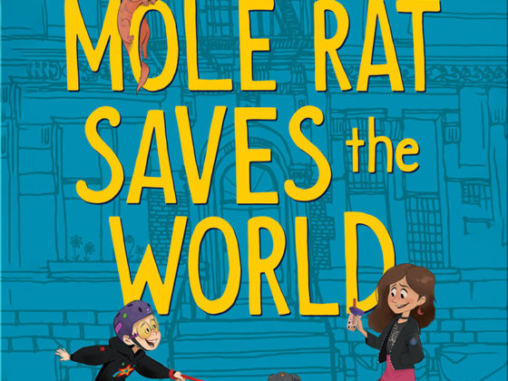 Our best chapter books: Naked Mole Rat Saves the World