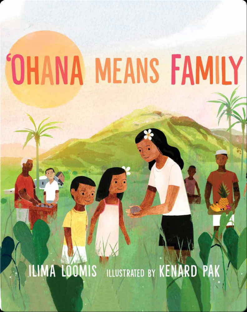 Pacific Islander & Asian history read-alouds: ʻOhana Means Family