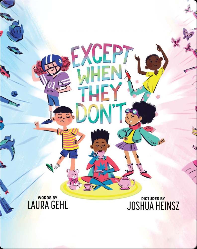 Except When They Don’t