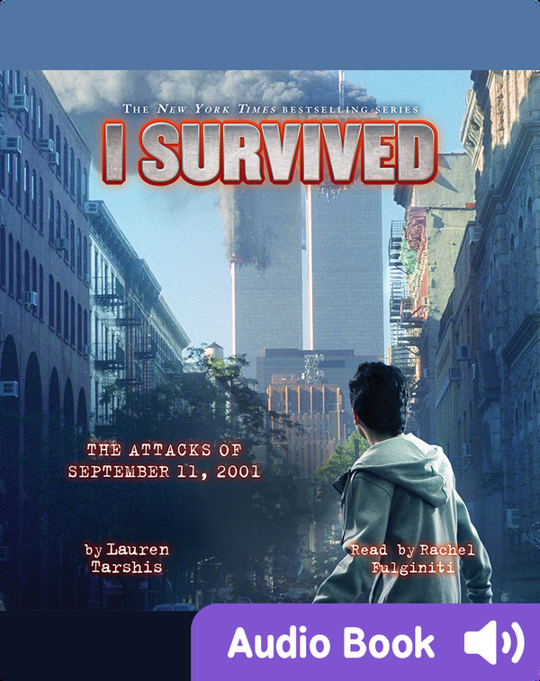 I Survived #06- I Survived the Attacks of September 11, 2001