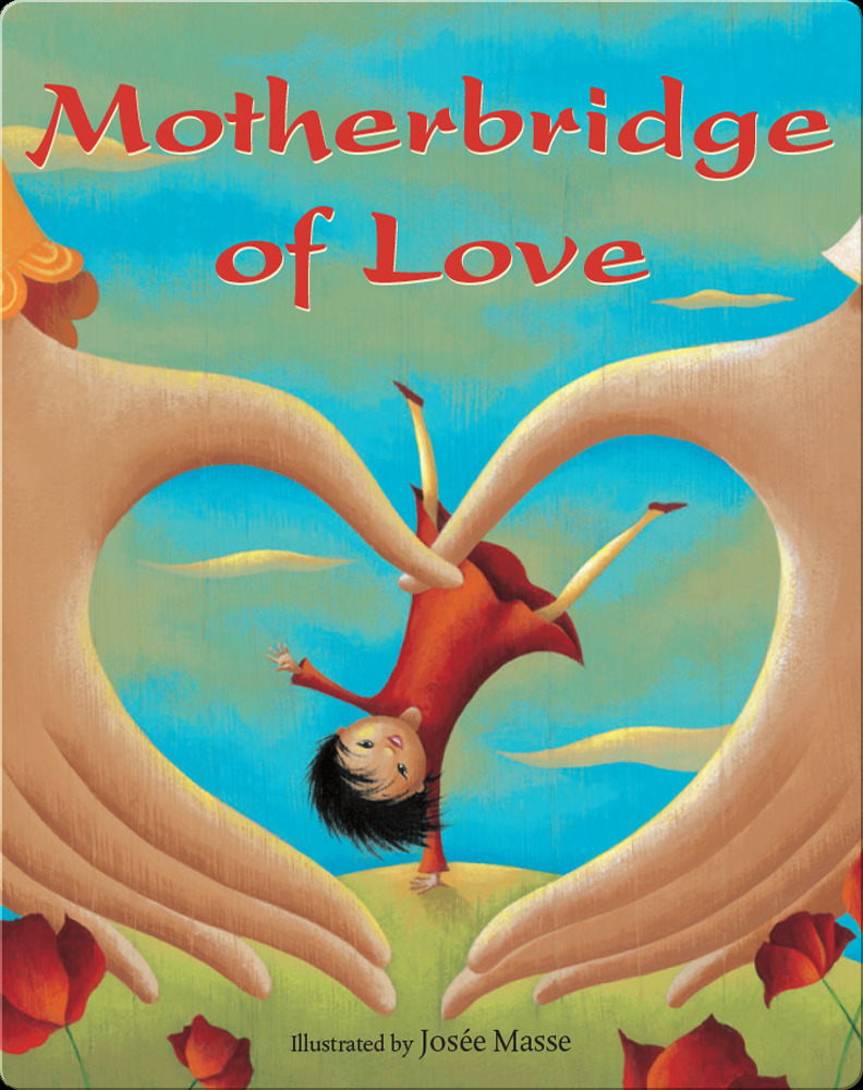 Motherbridge of Love