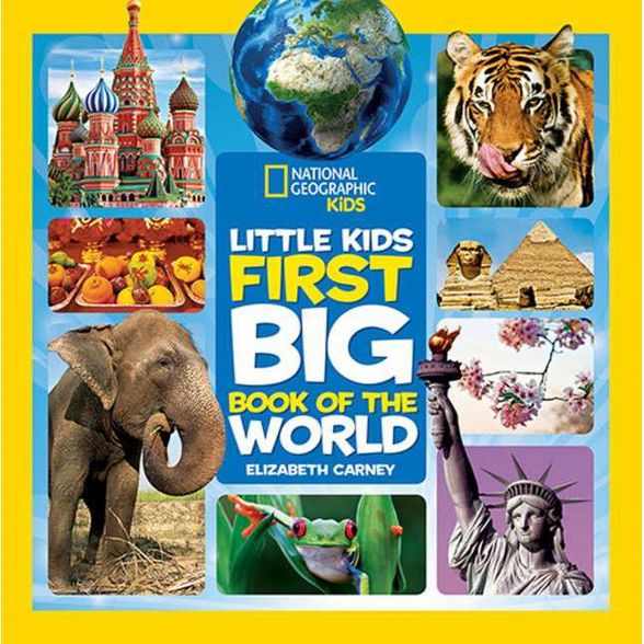 Best nonfiction books for kids: National Geographic Little Kids First Big Book of the World
