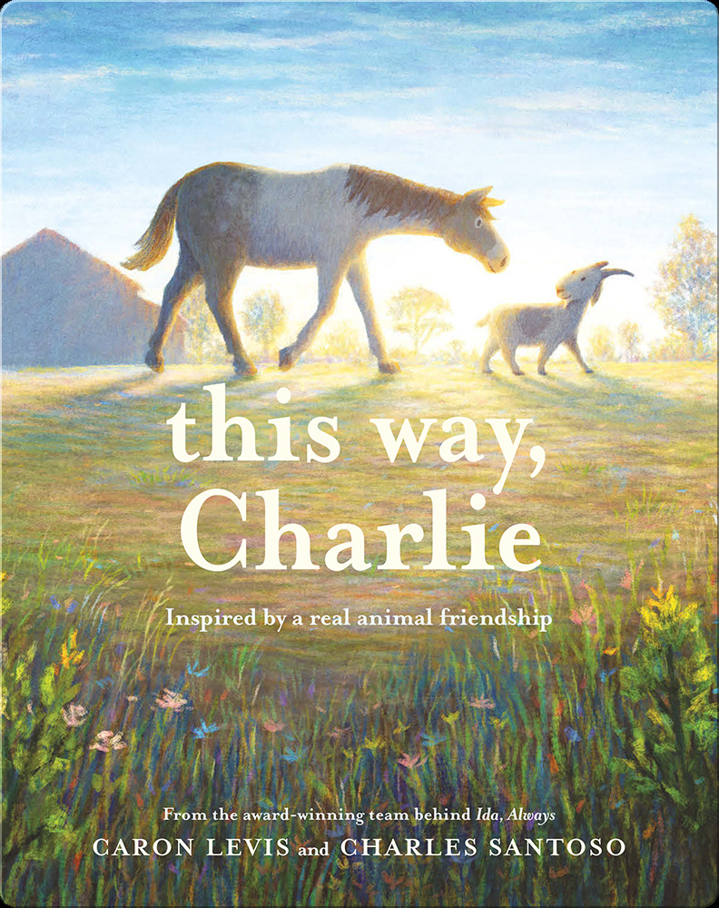 Best Picture Books for 4th Graders: this way, Charlie 