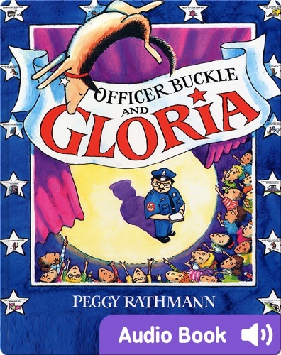 Kindergarten Picture Books: Officer Buckle and Gloria
