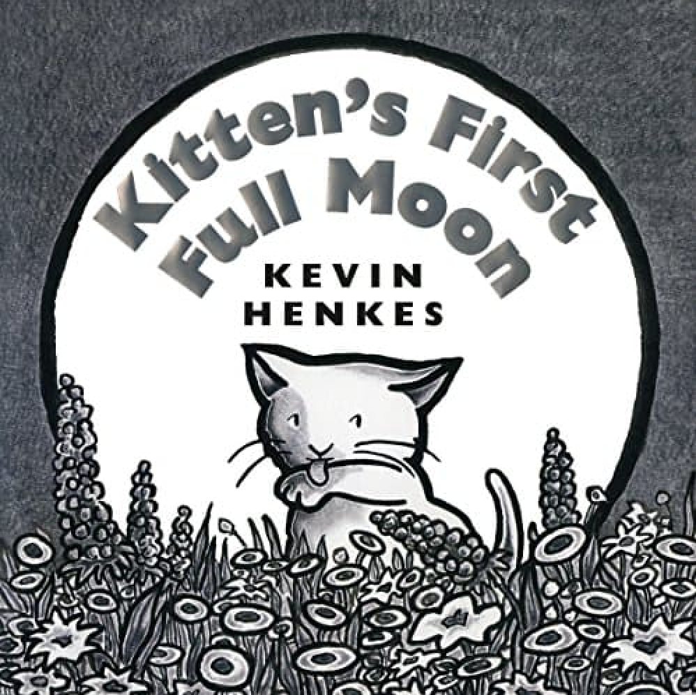 Kindergarten Picture Books: Kitten's First Full Moon