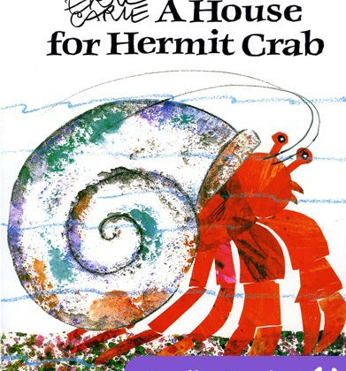 Most beautiful picture books: A House for Hermit Crab - Eric Carle