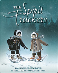 Native American History Read-Alouds: The Spirit Trackers