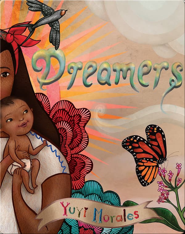 Most beautiful picture books: Dreamers