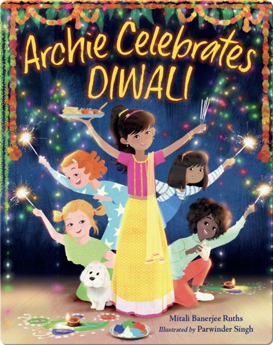 Holiday Read-Alouds: Archie Celebrates Diwali