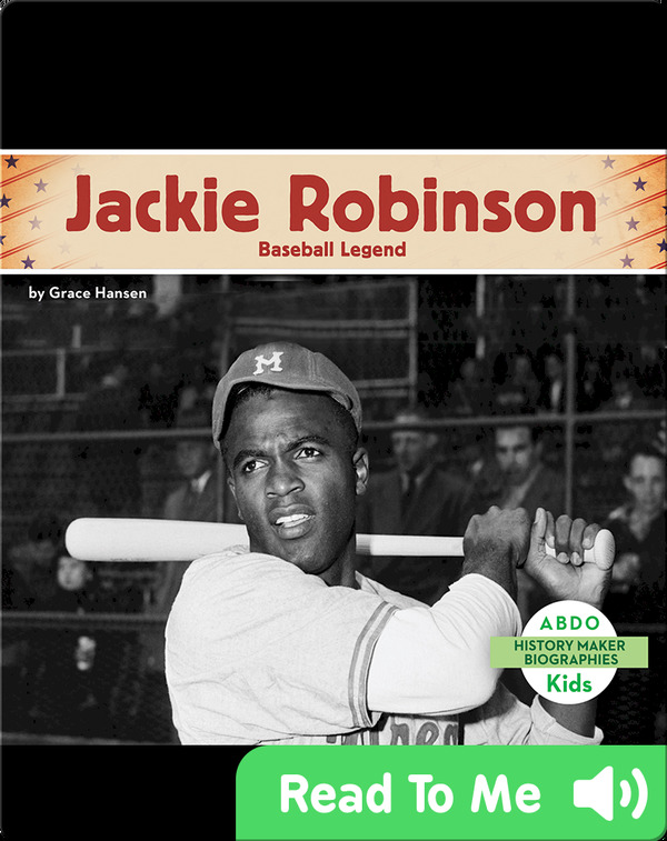 African American History books for Kids: Jackie Robinson: Baseball Legend