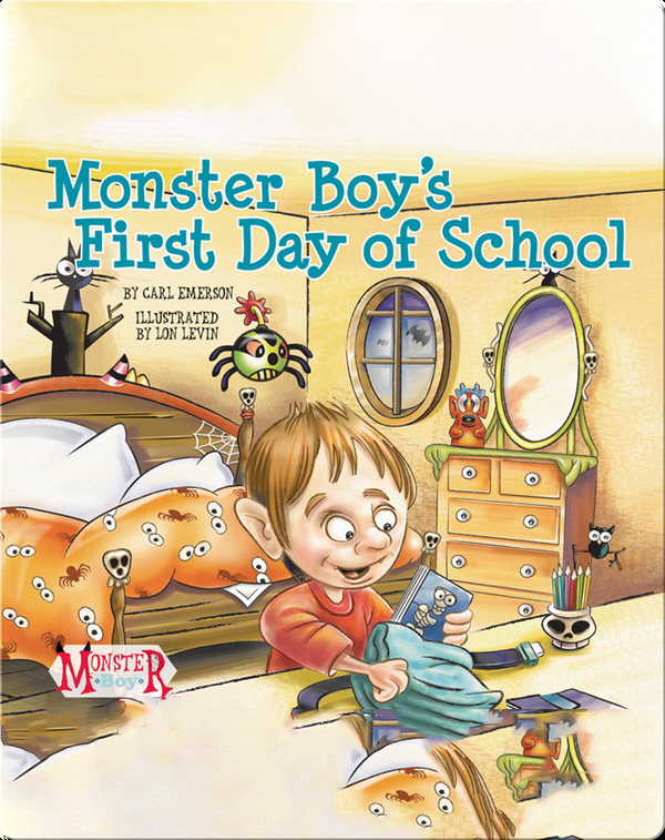 Books for 3rd Graders:Monster Boy's First Day of School