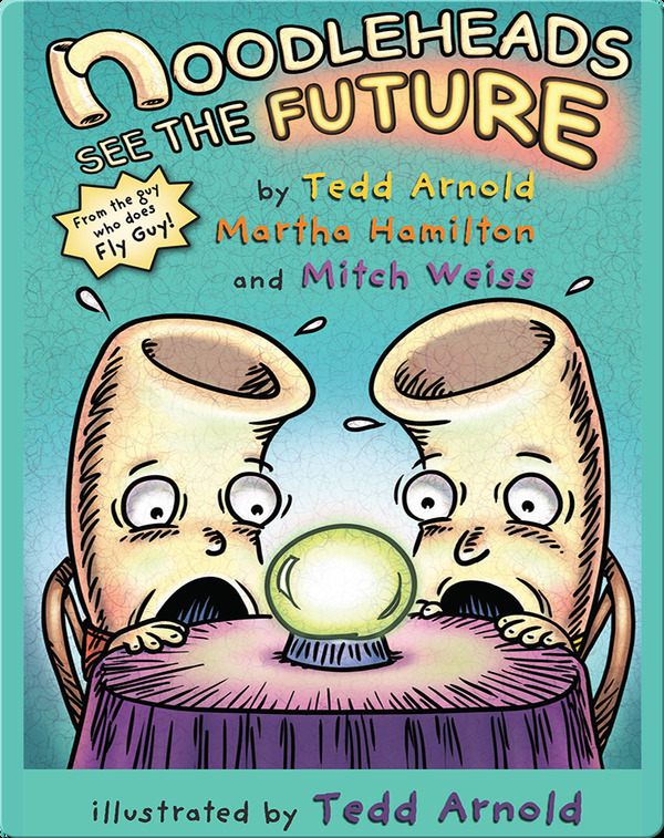 Books for First Graders: Noodleheads See the Future