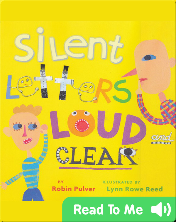 Books for First Graders: Silent Letters Loud and Clear