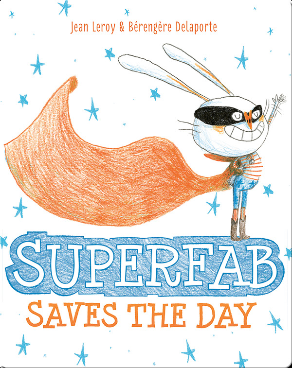 Books for First Graders: Superfab Saves the Day