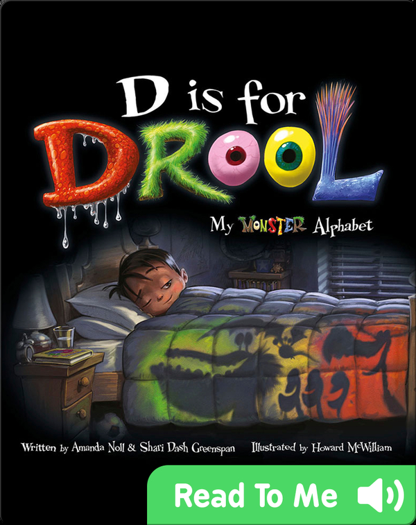 Long Picture Books: D is for Drool- My Monster Alphabet