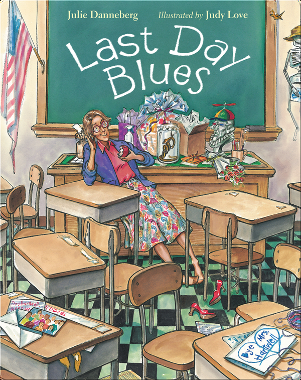 Summer Read-Alouds: Last Day Blues