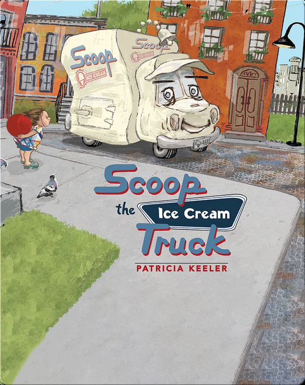 Summer Read-Alouds: Scoop the Ice Cream Truck