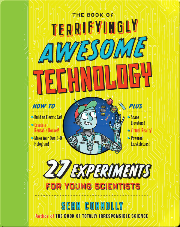 Nonfiction Books for 3rd Graders: The Book of Terrifyingly Awesome Technology