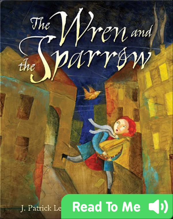 History Books for 10-Year Olds: The Wren and the Sparrow 