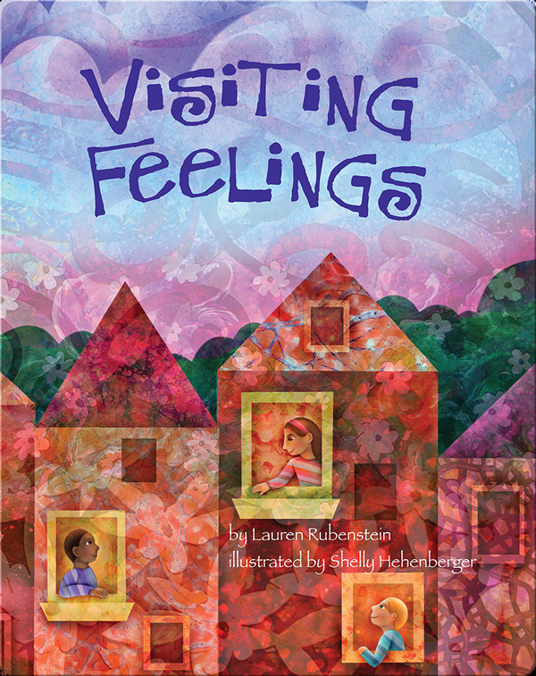 Conquer Back-to-School Jitters with the book Visiting Feelings. 