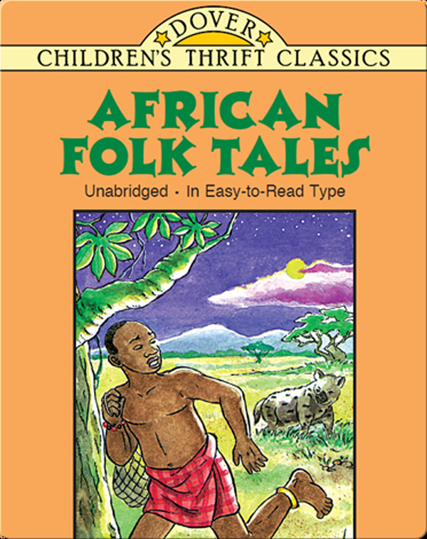 World History Books for Kids: African Folk Tales