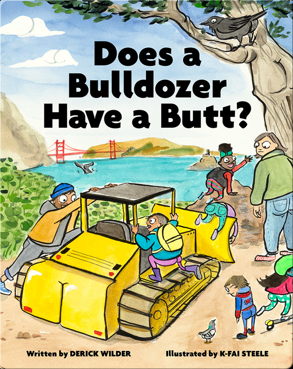 Does a Bulldozer Have a Butt?