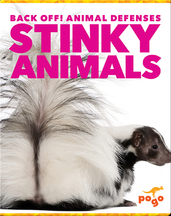 Gross Children’s Books: Stinky Animals By- Nadia Higgins