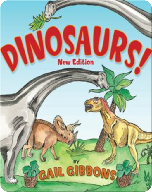 Illustrated dinosaurs roaming a prehistoric landscape from Dinosaurs! by Gail Gibbons.