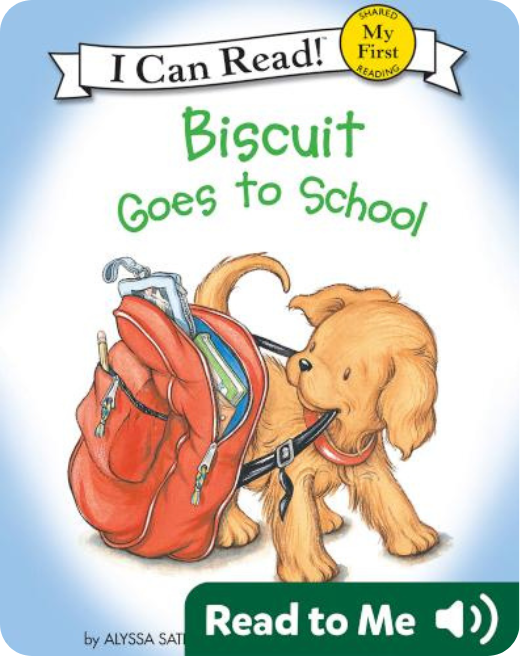 Biscuit Goes to School cover – early reader book for ages 2-6 on Epic