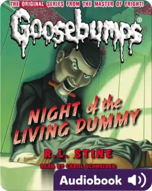 Goosebumps Night of the Living Dummy audiobook cover, fun books for kids who hate reading