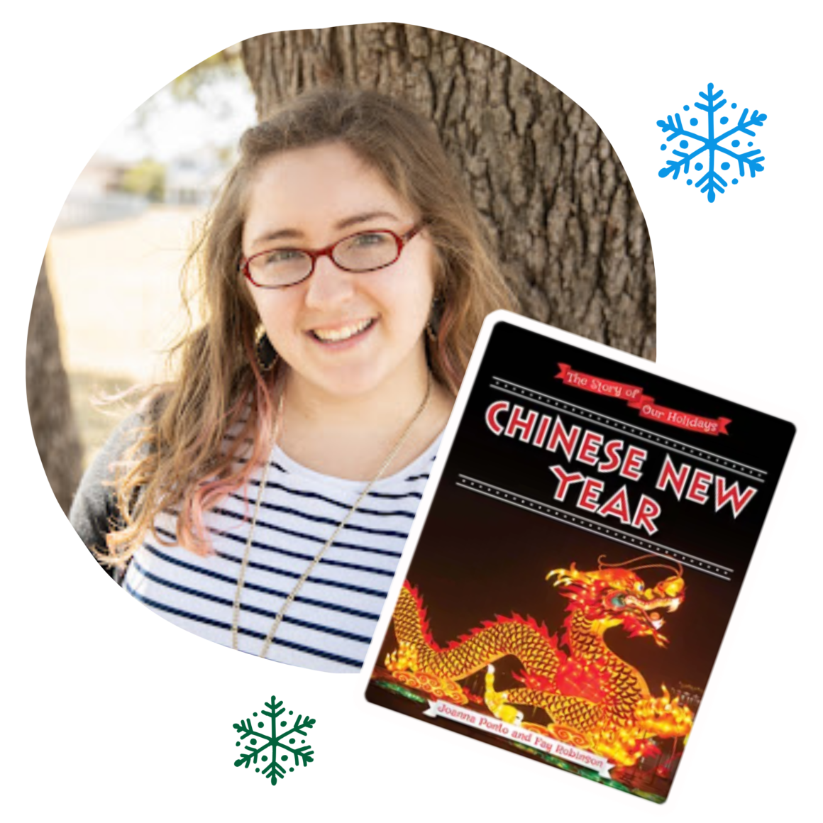 Ambassador Hannah Roddy with her book pick The Story of Our Holidays: Chinese New Year for the Holiday Passport Project.