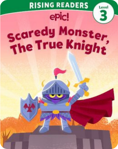 Scaredy Monster the True Knight book cover with a friendly armored monster