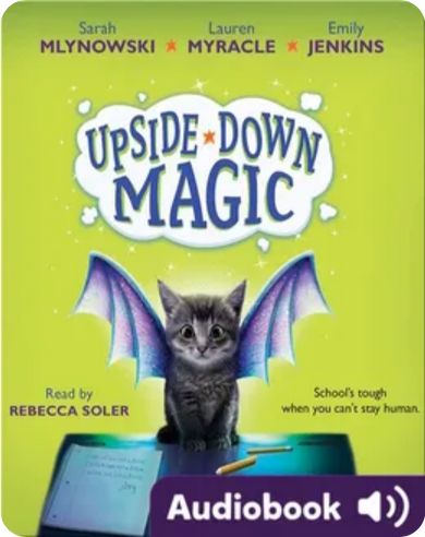 Upside-Down Magic audiobook cover with a cat and magical theme