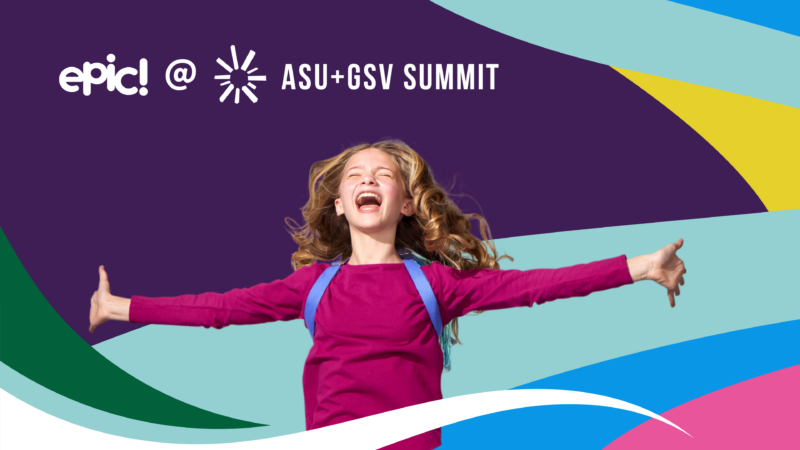 Passionate young reader with arms outstretched in excitement against a colorful Epic at ASU+GSV Summit banner.