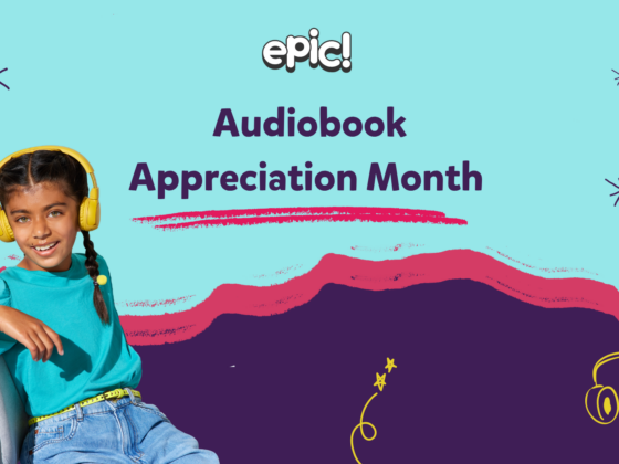 Epic graphic celebrating Audiobook Appreciation Month featuring a child wearing headphones