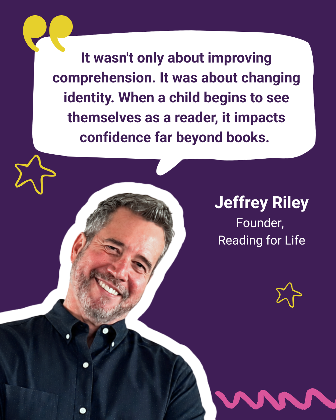 Jeffrey Riley, founder of Reading for Life, shares how helping children see themselves as readers builds confidence beyond books through personalized literacy support and Epic School Plus.
